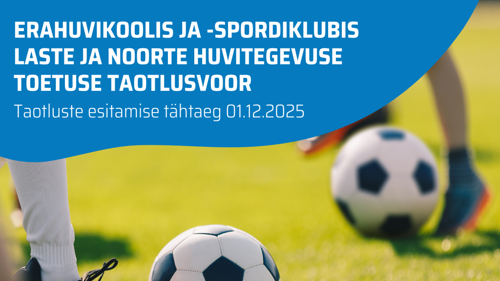 Huvitegevuse taotlusvoor
